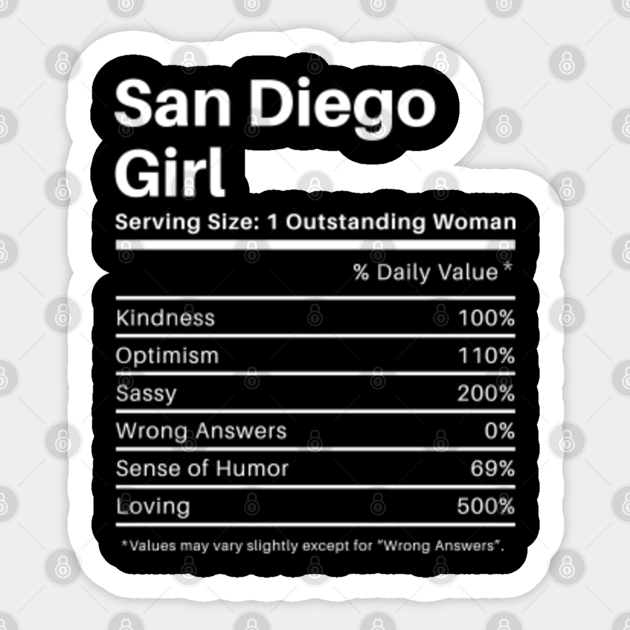 san-diego-girl-nutrition-facts-funny-san-diego-sticker-teepublic